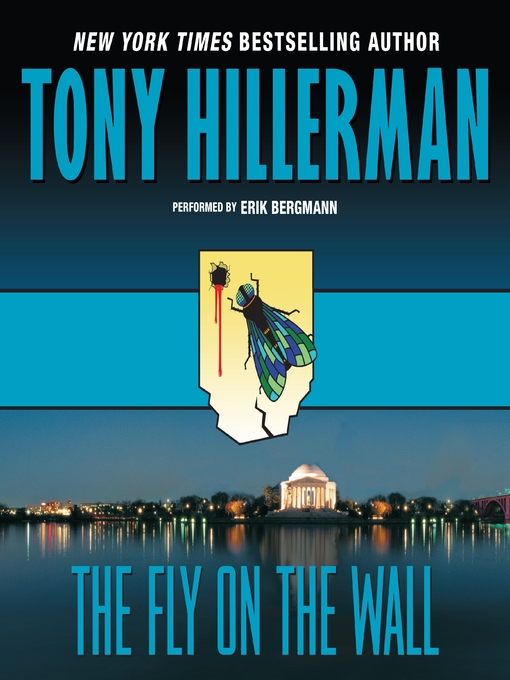 Détails du titre pour The Fly on the Wall par Tony Hillerman - Disponible